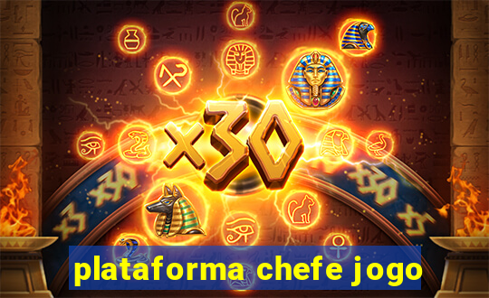 plataforma chefe jogo